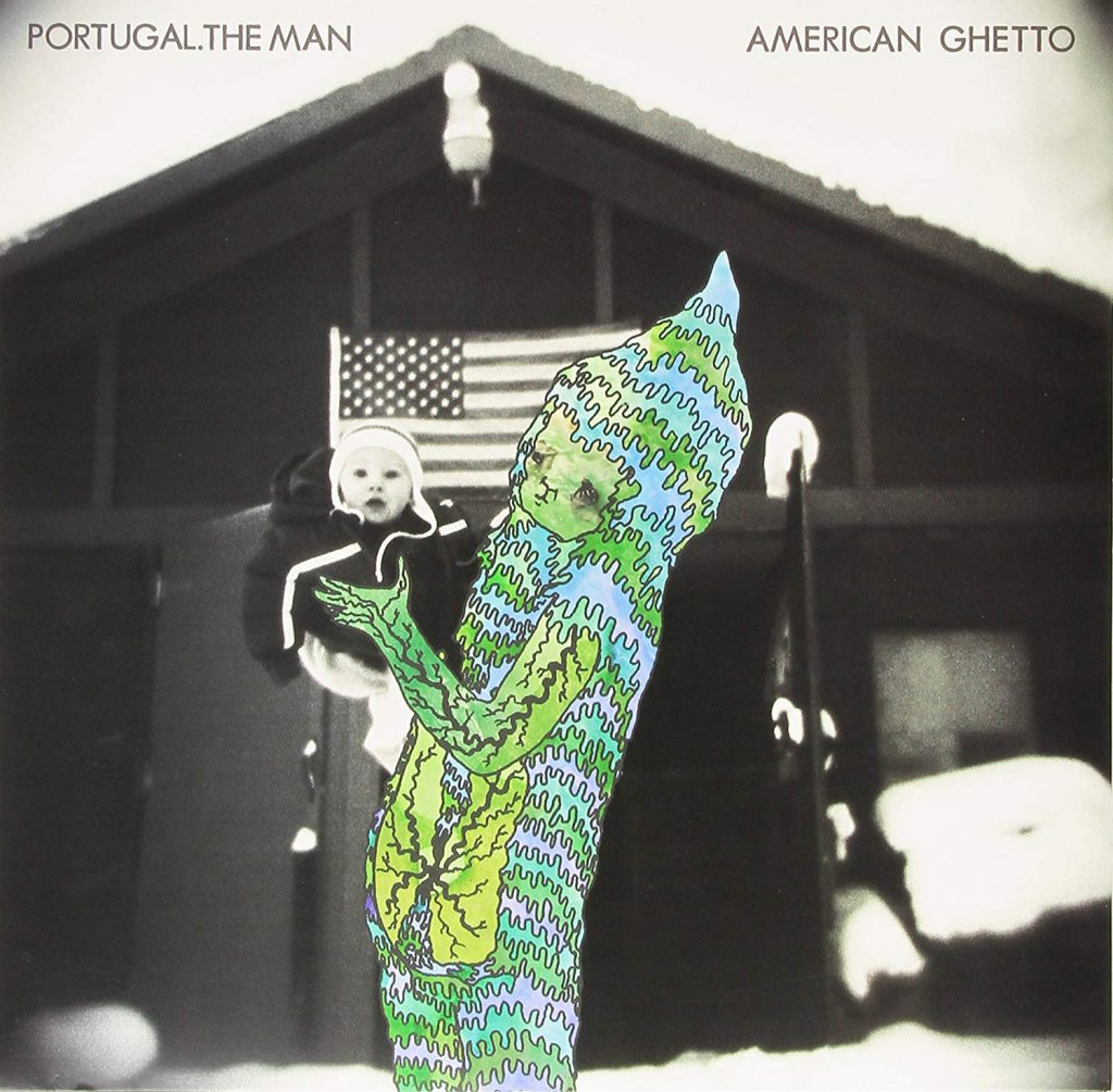 Portugal. The Man AMERICAN GHETTO CD